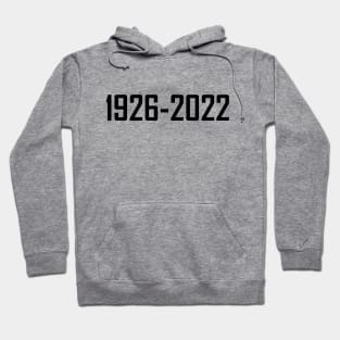 1926-2022,forever remembered forever missed queen Hoodie